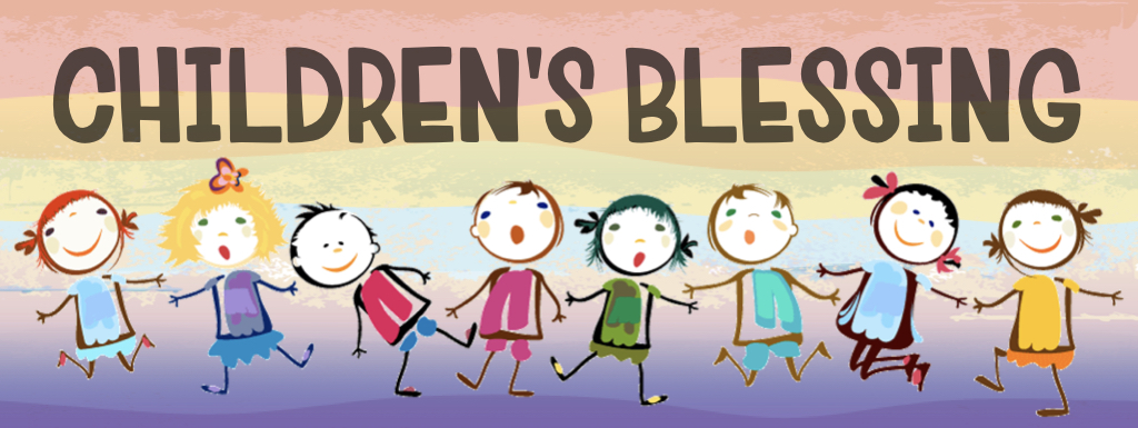 Children's Blessing